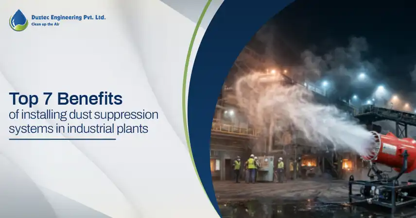Dust Suppression System: The Ultimate Guide to Industrial Dust Control in India 