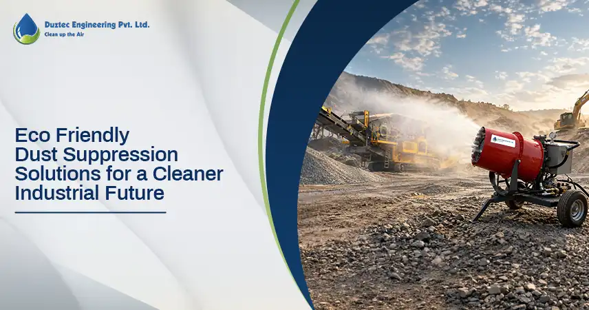 Eco-Friendly Dust Suppression System for a Cleaner Industrial Future 